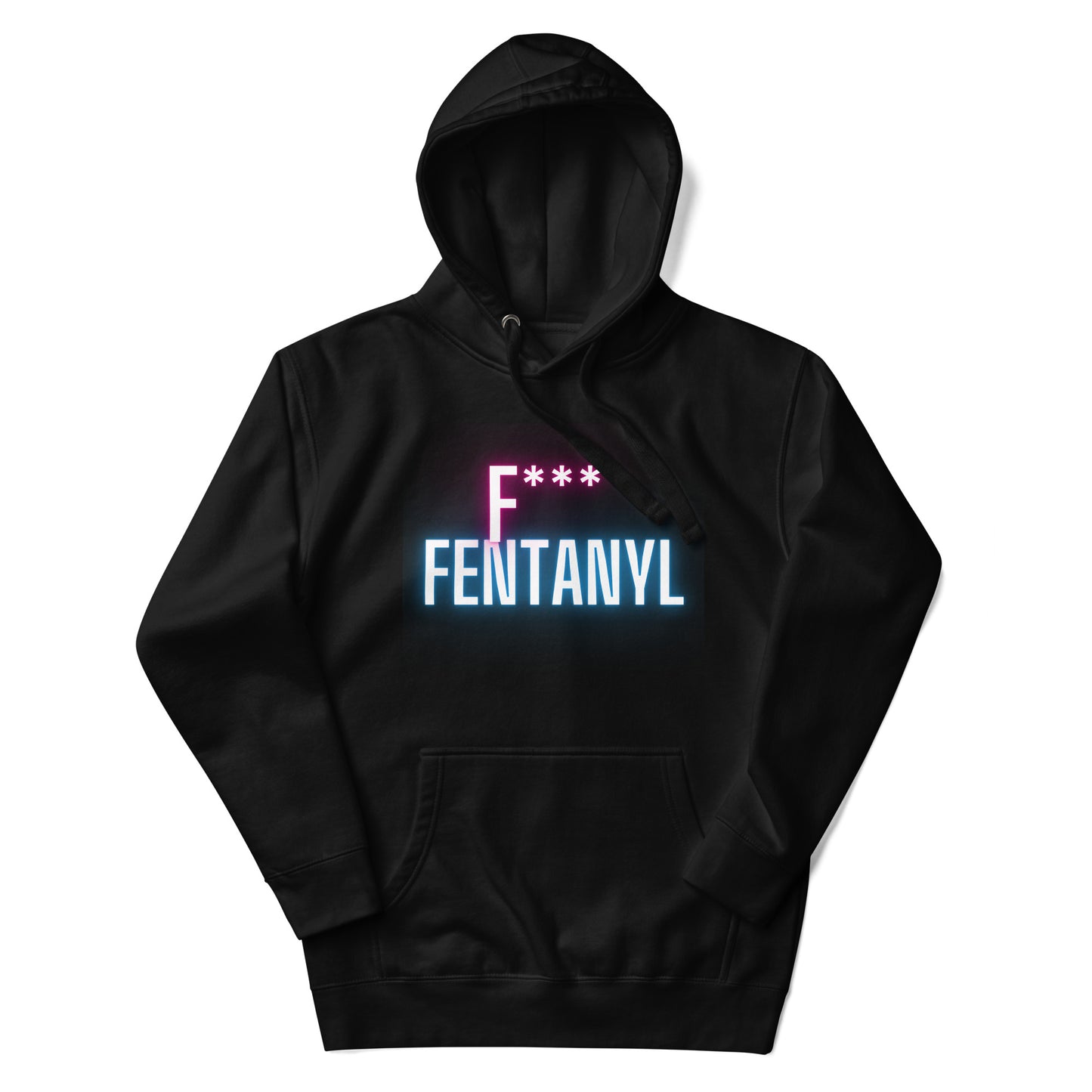 F*** Fentanyl Unisex Hoodie