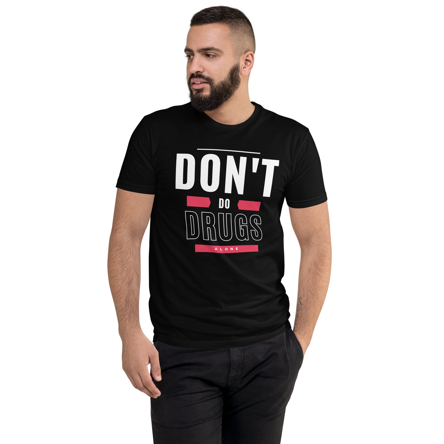 Don't Do Drugs Alone Short Sleeve T-shirt