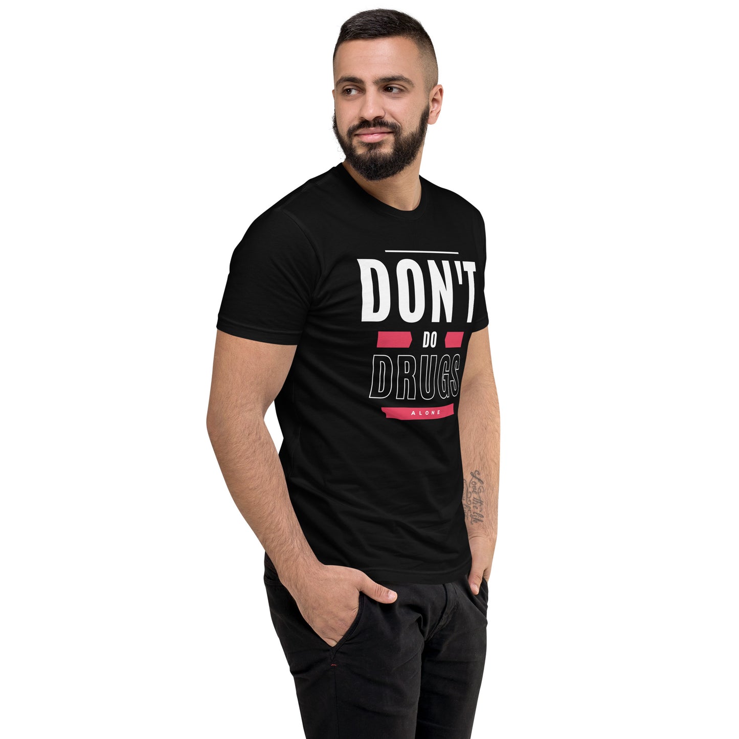 Don't Do Drugs Alone Short Sleeve T-shirt